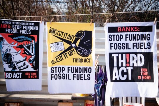 three banners communicating Third Act's commitment to divesting from big oil funding banks